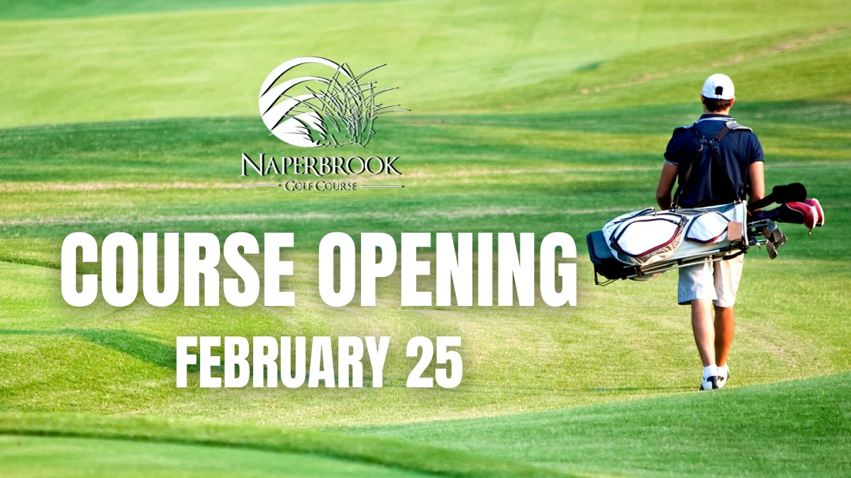 Naperbrook Opening on February 25